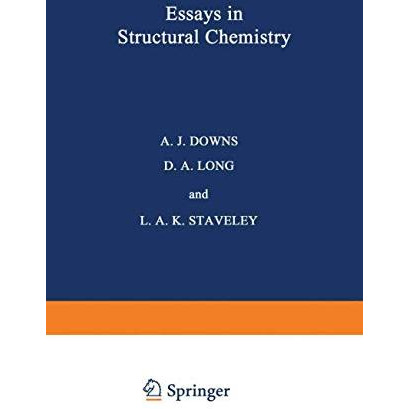 Essays in Structural Chemistry [Paperback]