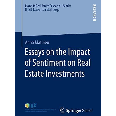 Essays on the Impact of Sentiment on Real Estate Investments [Hardcover]