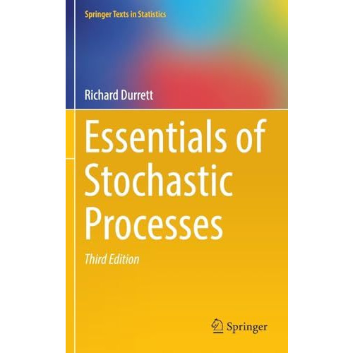 Essentials of Stochastic Processes [Hardcover]