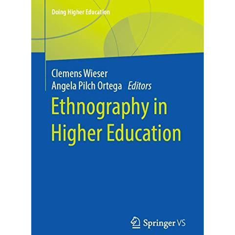 Ethnography in Higher Education [Paperback]