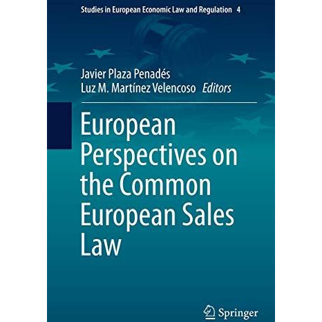 European Perspectives on the Common European Sales Law [Paperback]