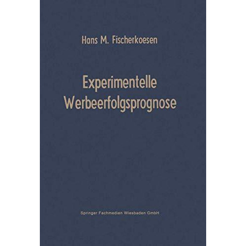 Experimentelle Werbeerfolgsprognose [Paperback]