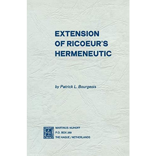 Extension of Ricoeurs Hermeneutic [Paperback]