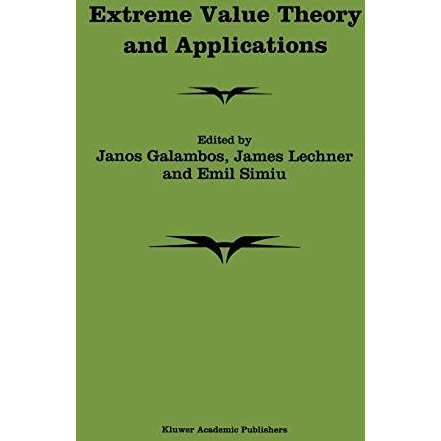 Extreme Value Theory and Applications: Proceedings of the Conference on Extreme  [Hardcover]