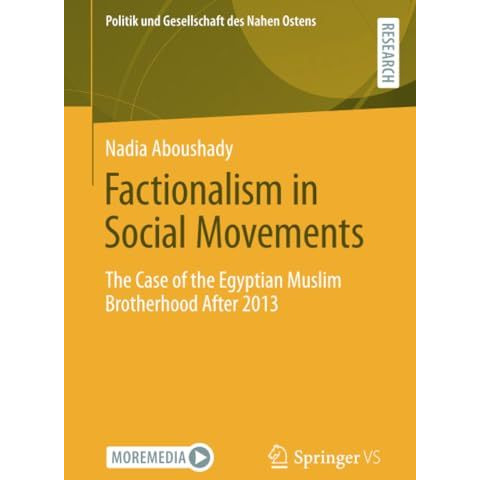 Factionalism in Social Movements: The Case of the Egyptian Muslim Brotherhood Af [Paperback]