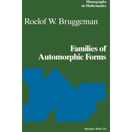 Families of Automorphic Forms [Paperback]