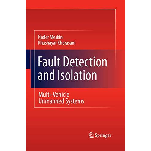 Fault Detection and Isolation: Multi-Vehicle Unmanned Systems [Paperback]