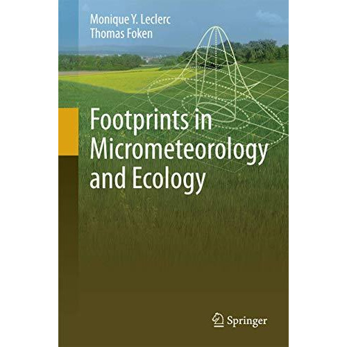 Footprints in Micrometeorology and Ecology [Hardcover]