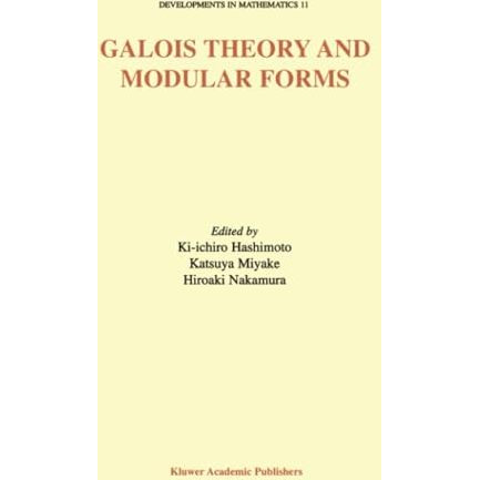 Galois Theory and Modular Forms [Paperback]