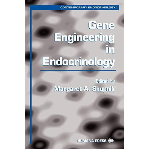 Gene Engineering in Endocrinology [Hardcover]