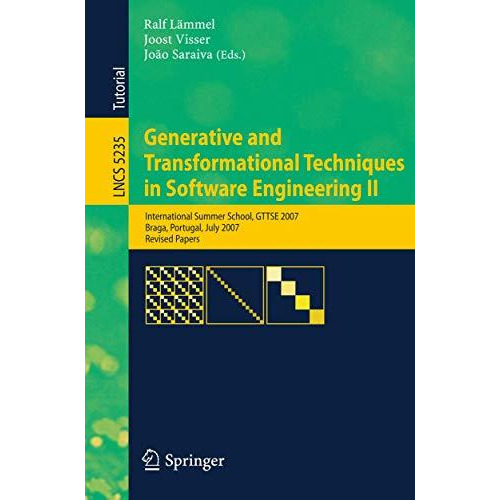 Generative and Transformational Techniques in Software Engineering II: Internati [Paperback]