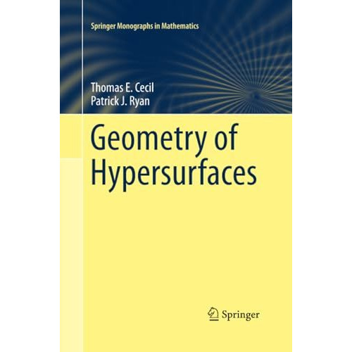 Geometry of Hypersurfaces [Paperback]