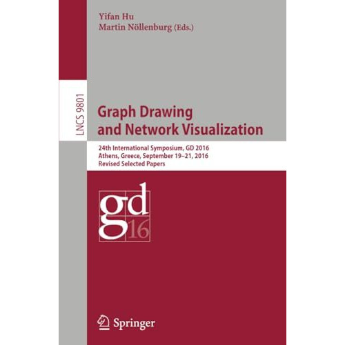 Graph Drawing and Network Visualization: 24th International Symposium, GD 2016,  [Paperback]