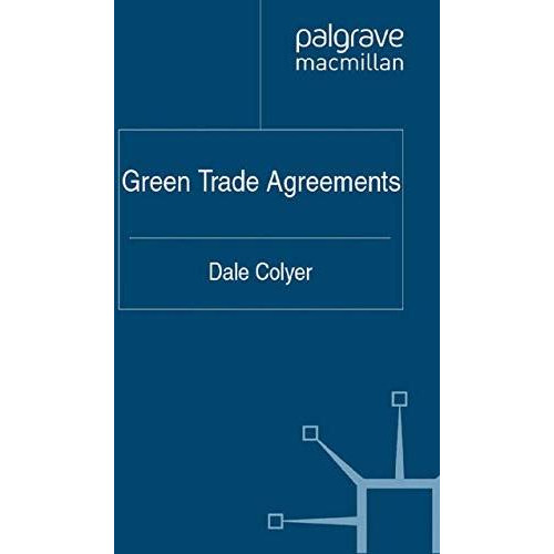 Green Trade Agreements [Paperback]