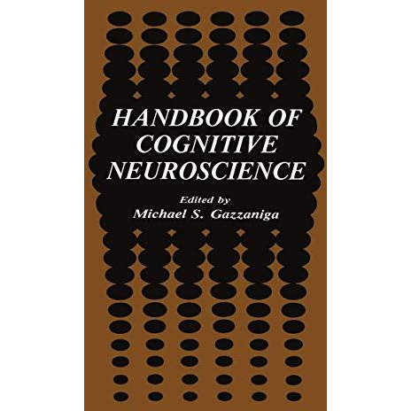 Handbook of Cognitive Neuroscience [Hardcover]