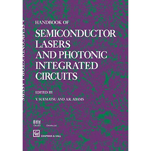 Handbook of Semiconductor Lasers and Photonic [Hardcover]