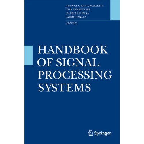 Handbook of Signal Processing Systems [Hardcover]