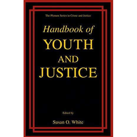 Handbook of Youth and Justice [Hardcover]