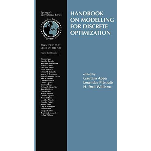 Handbook on Modelling for Discrete Optimization [Paperback]