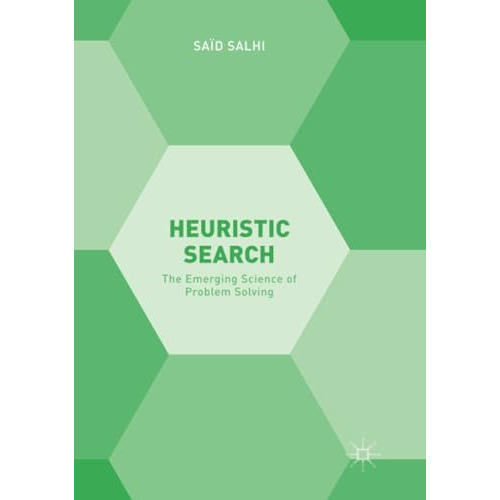 Heuristic Search: The Emerging Science of Problem Solving [Paperback]