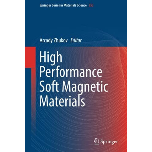 High Performance Soft Magnetic Materials [Hardcover]