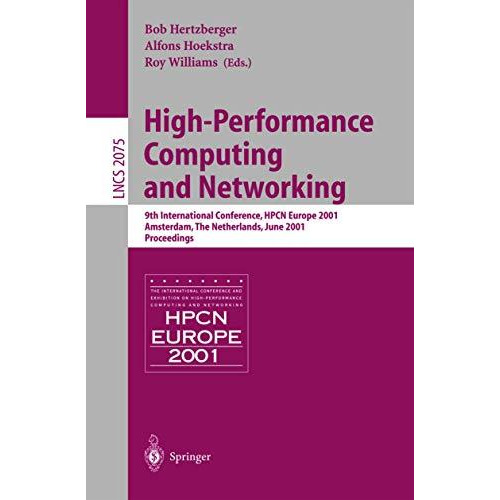 High-Performance Computing and Networking: 9th International Conference, HPCN Eu [Paperback]