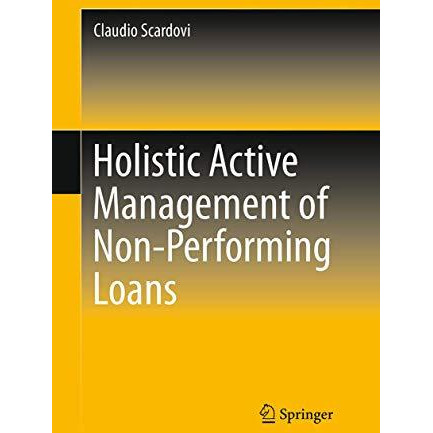 Holistic Active Management of Non-Performing Loans [Paperback]