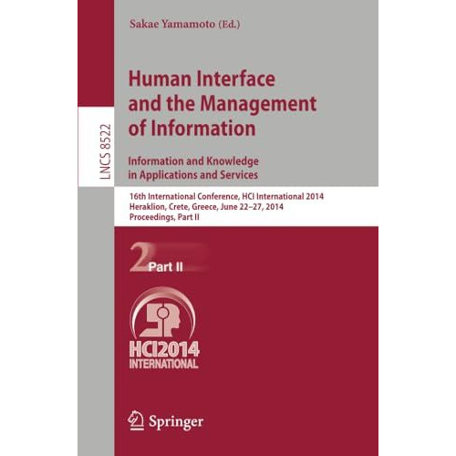 Human Interface and the Management of Information. Information and Knowledge in  [Paperback]