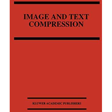 Image and Text Compression [Hardcover]