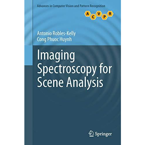 Imaging Spectroscopy for Scene Analysis [Paperback]