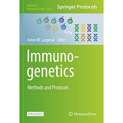 Immunogenetics: Methods and Protocols [Hardcover]