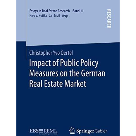 Impact of Public Policy Measures on the German Real Estate Market [Paperback]