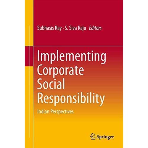 Implementing Corporate Social Responsibility: Indian Perspectives [Hardcover]