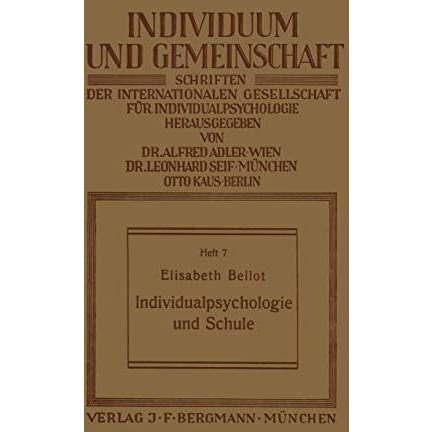 Individualpsychologie und Schule [Paperback]