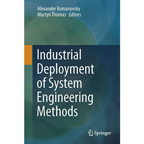 Industrial Deployment of System Engineering Methods [Paperback]