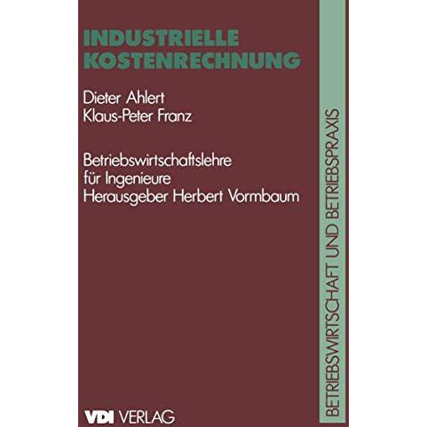 Industrielle Kostenrechnung [Paperback]