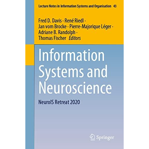 Information Systems and Neuroscience: NeuroIS Retreat 2020 [Paperback]