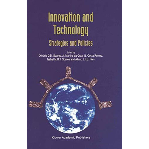 Innovation and Technology  Strategies and Policies [Hardcover]