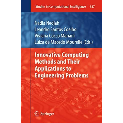 Innovative Computing Methods and their Applications to Engineering Problems [Paperback]