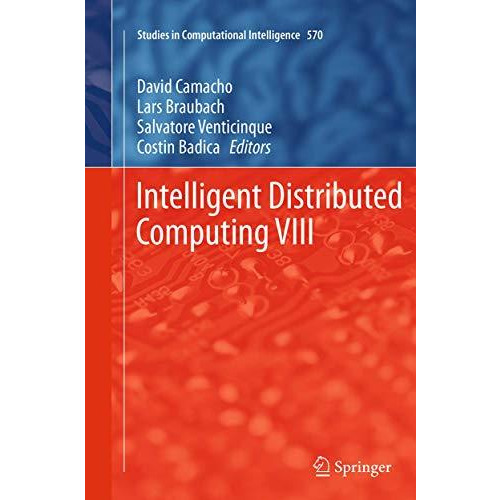 Intelligent Distributed Computing VIII [Paperback]