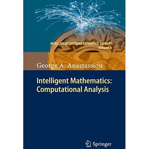 Intelligent Mathematics: Computational Analysis [Hardcover]