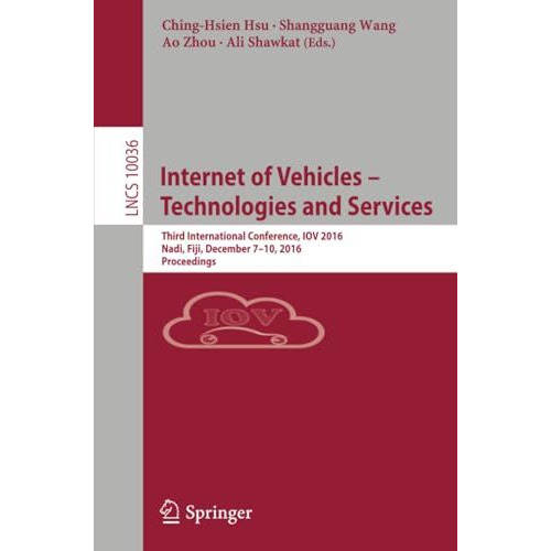 Internet of Vehicles  Technologies and Services: Third International Conference [Paperback]