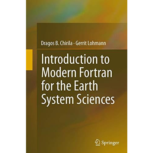 Introduction to Modern Fortran for the Earth System Sciences [Paperback]