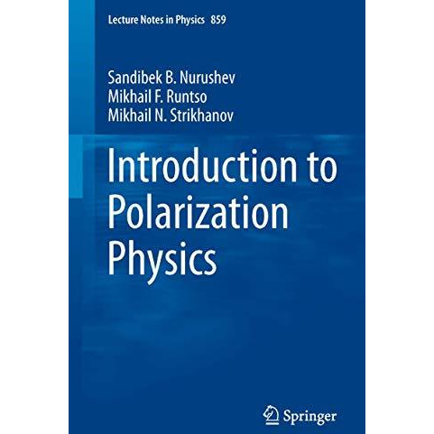 Introduction to Polarization Physics [Paperback]