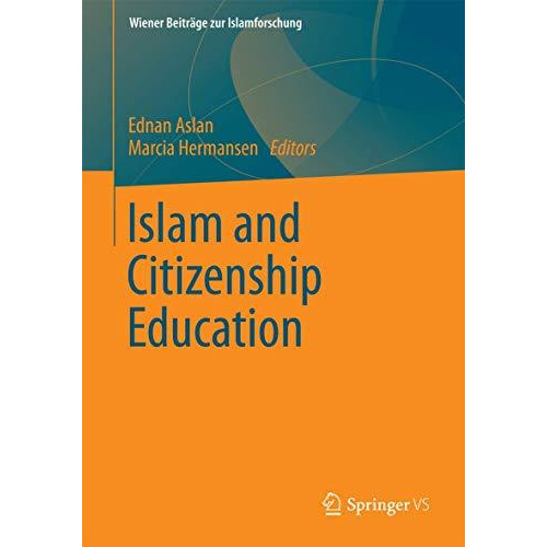 Islam and Citizenship Education [Paperback]