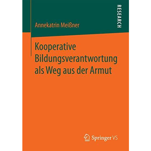 Kooperative Bildungsverantwortung als Weg aus der Armut [Paperback]