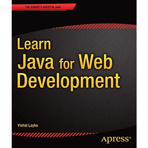 Learn Java for Web Development: Modern Java Web Development [Paperback]