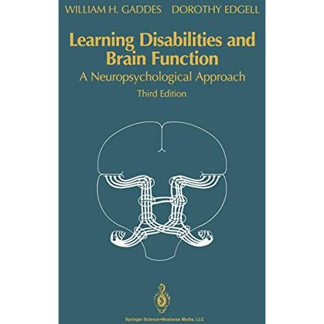 Learning Disabilities and Brain Function: A Neuropsychological Approach [Paperback]