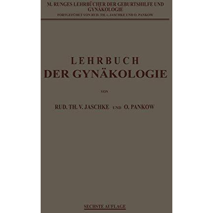 Lehrbuch der Gyn?kologie [Paperback]