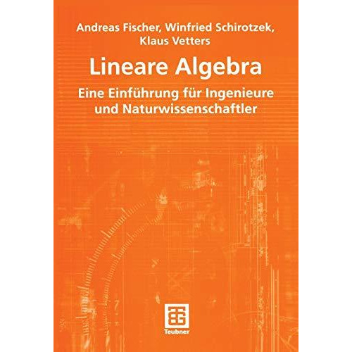 Lineare Algebra: Eine Einf?hrung f?r Ingenieure und Naturwissenschaftler [Paperback]